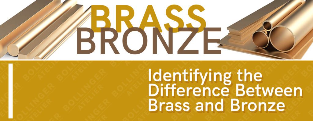 Brass Vs Bronze | Bollinger Atelier